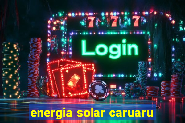 energia solar caruaru